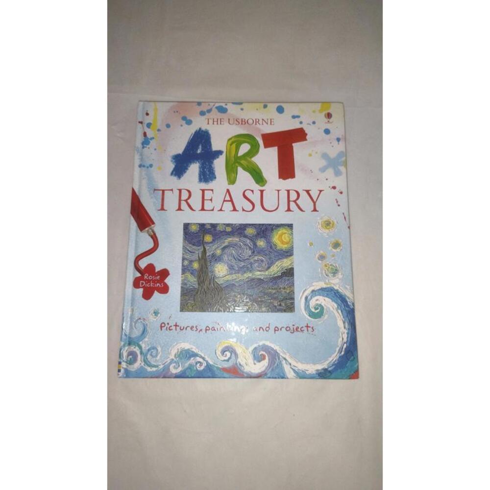 Usborne Art Treasury Rosie Dickins Kids Art Projects Drawing Painting Book